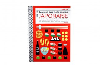 Le grand livre de la cuisine Japonaise - Laure Kié
